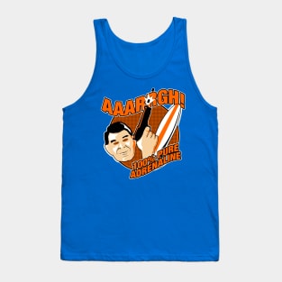 100% Pure Adrenaline! Tank Top